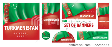 Vector set of banners with the national flag of the Turkmenistan Vector set of banners with the national flag of the Turkmenistan 72245563