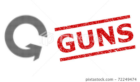 Grunge Guns Seal Stamp and Halftone Dotted Rotate Ccw 72249474