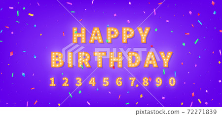 Happy Birthday template with gold marquee text and colorful confetti. 3d light bulb Happy Birthday greeting card Happy Birthday template with gold marquee text and colorful confetti. 3d light bulb Happy Birthday greeting card 72271839
