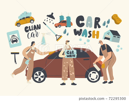 Car Wash Service Concept. Workers Characters Wearing Uniform Lathering Automobile with Sponge and Pouring with Water Car Wash Service Concept. Workers Characters Wearing Uniform Lathering Automobile with Sponge and Pouring with Water 72295300