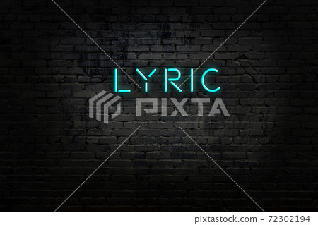 Night view of neon sign on brick wall Night view of neon sign on brick wall 72302194