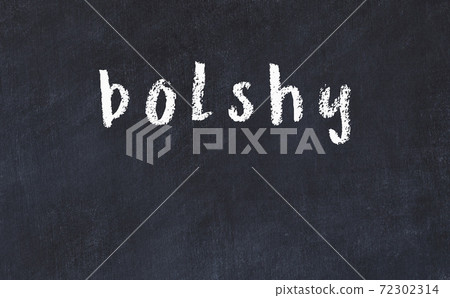 Black chalkboard with inscription bolshy on in 72302314