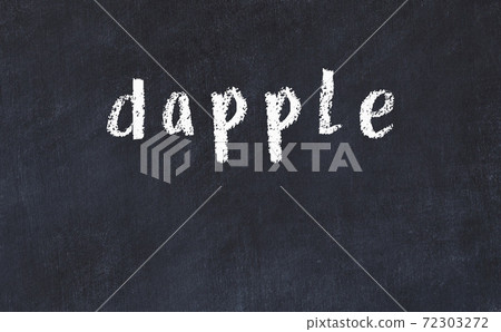 Black chalkboard with inscription dapple on in 72303272