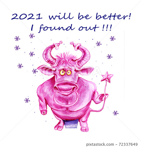 New Year card with the symbol of the year 2021 by a bull stripper. 72337649