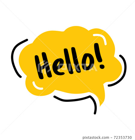 Hello Speech Bubble. Hand drawn doodle speech bubbles. Hello Speech Bubble. Hand drawn doodle speech bubbles. 72353730