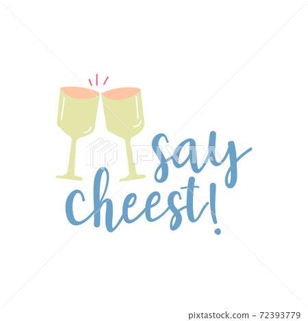 Cheers to you. Cheers to you. 72393779