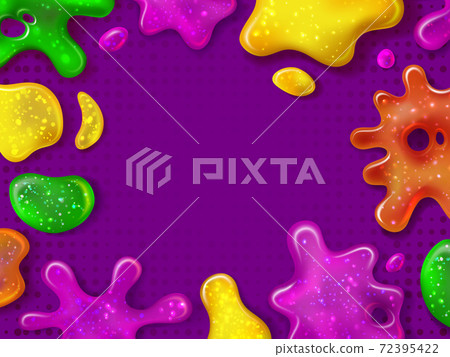 Glitter slime. Glossy goo splashes and sticky slimes blotches. Dripping border with gooey toy. Shiny kids color. Realistic vector background 72395422
