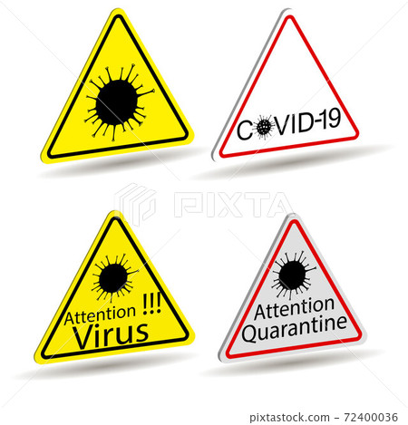 warning sign about the danger of coronavirus infection warning sign about the danger of coronavirus infection 72400036