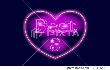 Heart mark's best 3 neon letters (signboard) 72416515