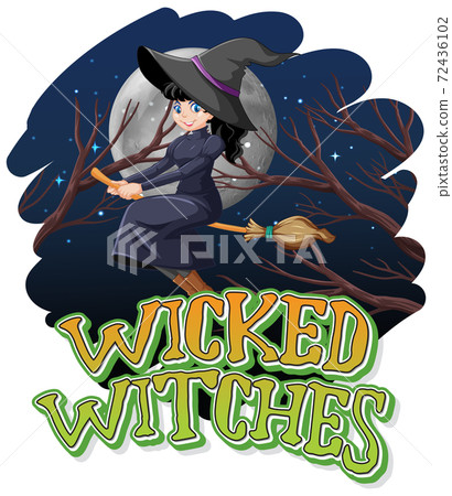 Wicked witches on night background Wicked witches on night background 72436102