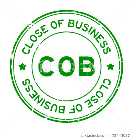 Grunge green COB close of business word round rubber seal stamp on white background Grunge green COB close of business word round rubber seal stamp on white background 72445027
