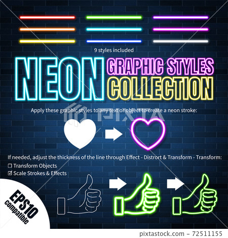 Neon graphic styles collection included in the file, can be applied to any object or text, vector EPS10 72511155