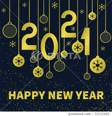 Happy new year 2021 text. Gold numbers suspended like Christmas balls. Template for your holiday flyers, greeting and invitation cards, website headers, advertisements. Vector Happy new year 2021 text. Gold numbers suspended like Christmas balls. Template for your holiday flyers, greeting and invitation cards, website headers, advertisements. Vector 72515563