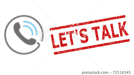 Textured Let'S Talk Stamp and Halftone Dotted Phone Call 72518345