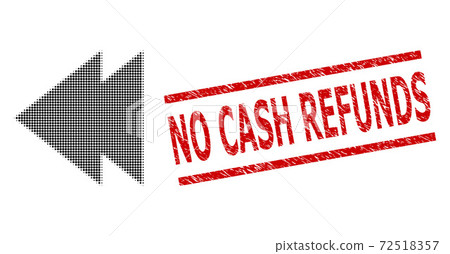 Grunge No Cash Refunds Seal and Halftone Dotted... - Stock Illustration ...