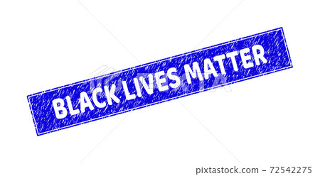 Grunge BLACK LIVES MATTER Scratched Rectangle Watermark Grunge BLACK LIVES MATTER Scratched Rectangle Watermark 72542275