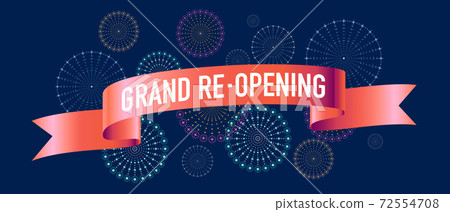 Grand opening or re opening vector illustration, background Grand opening or re opening vector illustration, background 72554708