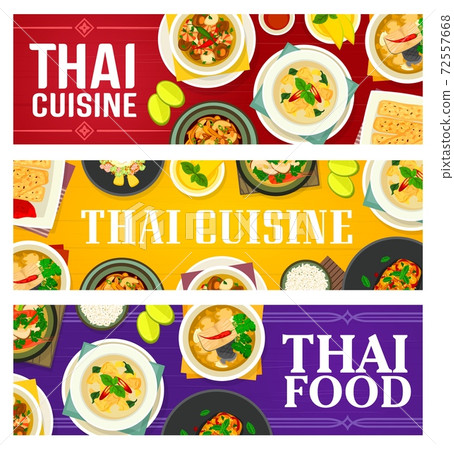 Thai food Thailand cuisine meals vector banner set Thai food Thailand cuisine meals vector banner set 72557668
