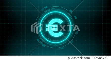 Digital currency euro sign on abstract HUD technology background. Futuristic hi-tech digital money. Electronic economy of the future. Vector 72584740