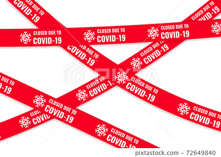 Inscription on red barrier tape on closed door of office or store, 72649840