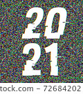 2021 glitch text in a frame. New Year concept. Anaglyph 3D effect. Technological retro background 72684202
