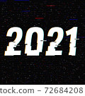 2021 glitch text in a frame. New Year concept. Anaglyph 3D effect. Technological retro background 72684208