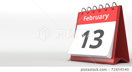 February 13 date on the flip calendar page, 3d rendering 72859540