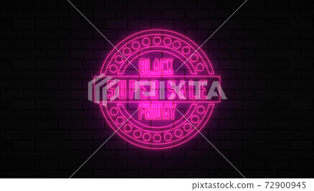 Black Friday sale off neon sign fluorescent light glowing on banner background, sale off by neon lights signboard at night. The best stock of Black Friday pink neon bright color on brick background 72900945
