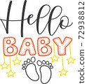 Hello baby on the white background. Vector illustration 72938812