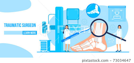 Traumatologist concept vector for landing page, banner. The surgeon puts cast on the lower leg. Doctors treat rheumatism, osteoarthritis, arthritis. They make x ray scan. 73034647