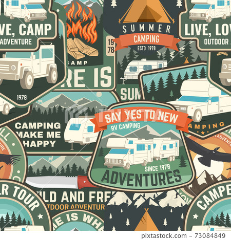 Summer camp colorful seamless pattern with rv trailer, camping tent, campfire, bear,camping tent and inspirational quotes. Vector. Background, wallpaper, seamless pattern with patches 73084849