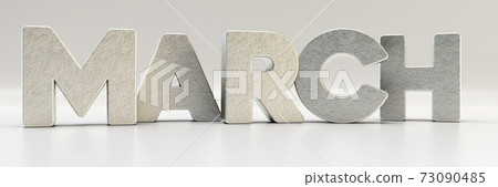 March calendar month - letters in metal, 3d render illustration 73090485