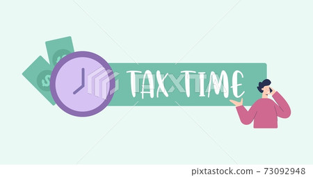 Tax time illustration. Financial day for cash settlements and taxes reminder about accounting of banking. Tax time illustration. Financial day for cash settlements and taxes reminder about accounting of banking. 73092948