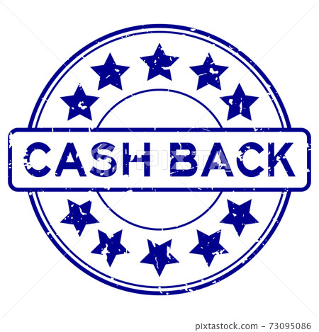 Grunge blue cash back word with star icon round rubber seal stamp on white background Grunge blue cash back word with star icon round rubber seal stamp on white background 73095086