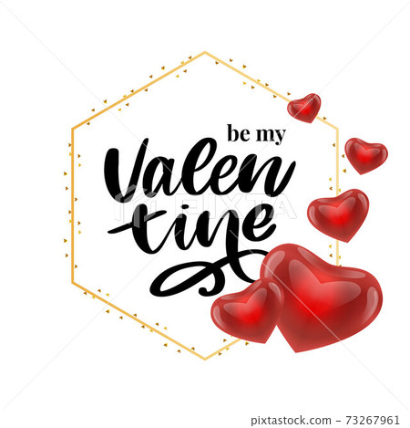 Valentine poster, card, label, banner letter slogan Vector elements for Valentine's day design elements. Typography Love heart 73267961