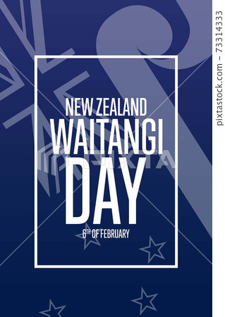 Waitangi Day. New Zealand. 6th of February. Holiday concept. Template for background, banner, card 73314333
