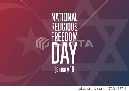 National Religious Freedom Day. January 16. Holiday concept. Template for background, banner, card National Religious Freedom Day. January 16. Holiday concept. Template for background, banner, card 73314724