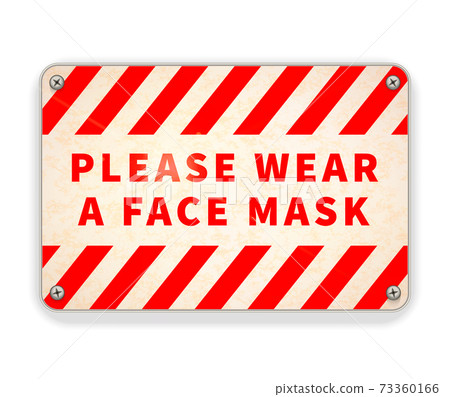Bright glossy red and white metal plate, please wear a face mask, warning sign on white 73360166