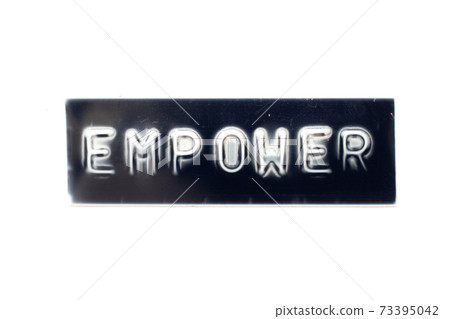 Embossed letter in word empower on black banner with white background 73395042