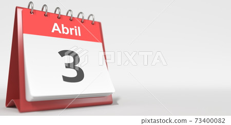 April 3 date written in Spanish on the flip calendar, 3d rendering 73400082