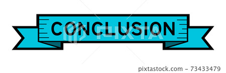 Vintage blue color ribbon banner with word conclusion on white background Vintage blue color ribbon banner with word conclusion on white background 73433479