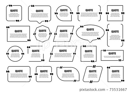 Set of isolated quote frames. Speech bubbles with quotation marks. Blank text box and quotes. Blog 73531667
