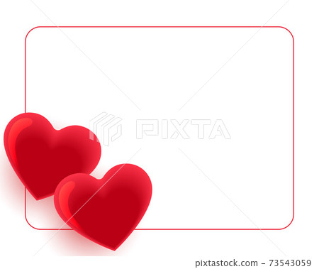 two red hearts frame with text space 73543059