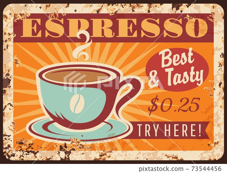 Coffeehouse espresso rusty metal vector plate Coffeehouse espresso rusty metal vector plate 73544456