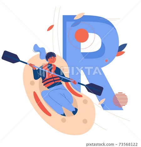 Woman riding down large letter R on rafting boat. Concept sport illustration about healthy lifestyle and extreme activities Woman riding down large letter R on rafting boat. Concept sport illustration about healthy lifestyle and extreme activities 73568122