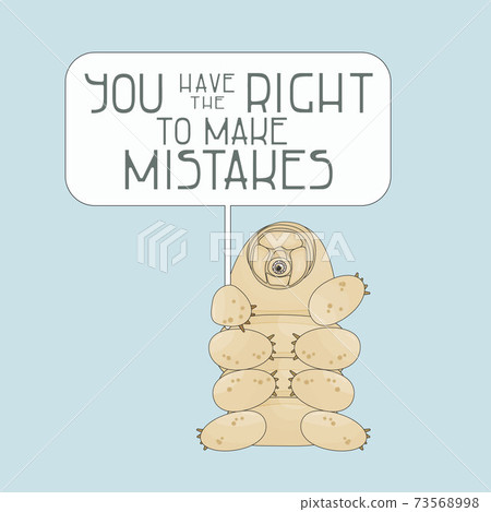 Beige tardigrade holds a table with text in its paw. You have the right to make mistakes phrase is like example on the mockup. Water bear is isolated on blue background Beige tardigrade holds a table with text in its paw. You have the right to make mistakes phrase is like example on the mockup. Water bear is isolated on blue background 73568998