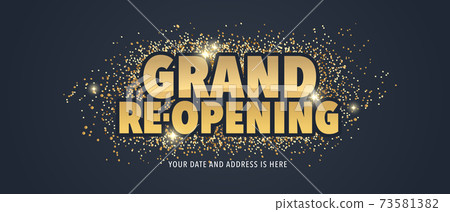 Grand opening and re-opening vector illustration, background with elegant golden sign 73581382