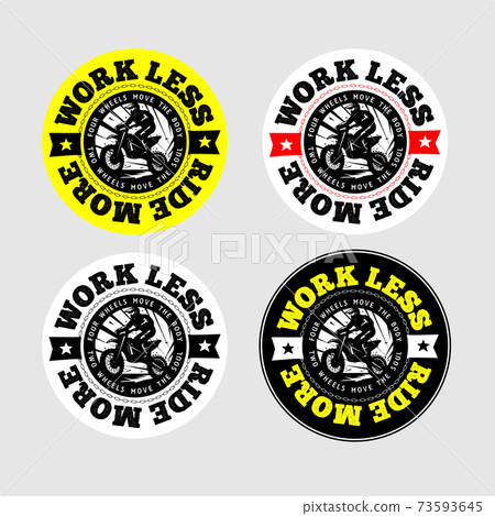 Enduro or motocross vector logo illustration. Emblem for print. Work less, Ride more. Editable design for off-road lovers. Four variations Enduro or motocross vector logo illustration. Emblem for print. Work less, Ride more. Editable design for off-road lovers. Four variations 73593645