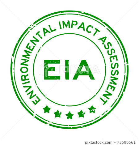 Grunge green EIA Environmental Impact Assessment word round rubber seal stamp on white background Grunge green EIA Environmental Impact Assessment word round rubber seal stamp on white background 73596561