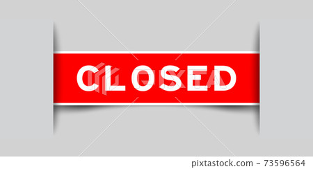 Label sticker red color in word close that inserted in gray background Label sticker red color in word close that inserted in gray background 73596564